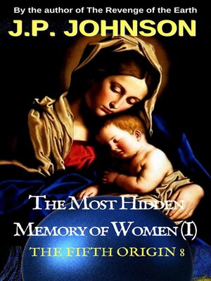 cover image of The Fifth Origin 8 the Most Hidden Memory of Women (I)